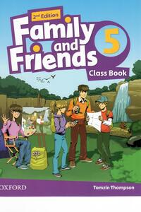 Підручники Англійська мова 5 клас Tamzin Thompson 2018 Family and Friends 5 class book 2nd edition Oxford